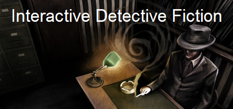 Interactive Detective Fiction banner image