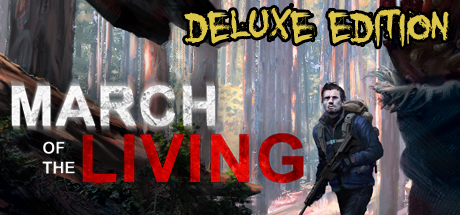 March of the Living Deluxe Edition banner image