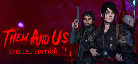 Them and Us - Special Edition banner image