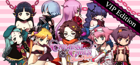 Criminal Girls: Invite Only Digital VIP Edition (Game + Art Book + Soundtrack) banner image