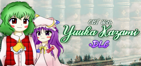 CBT With Yuuka Kazami + Patchouli Knowledge's Surprise banner image