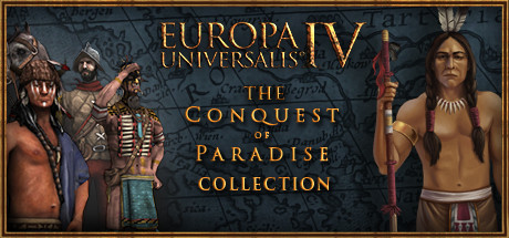 Europa Universalis IV: Conquest of Paradise Collection banner image