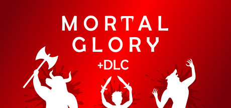 Mortal Glory + DLC banner image