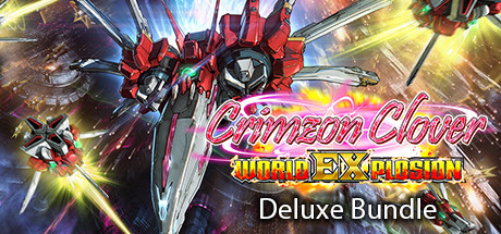 Crimzon Clover World EXplosion ｰ Deluxe Bundle banner image