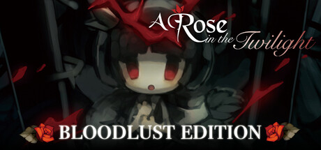 A Rose in the Twilight Digital Bloodlust Edition (Game + Art Book + Soundtrack) banner image