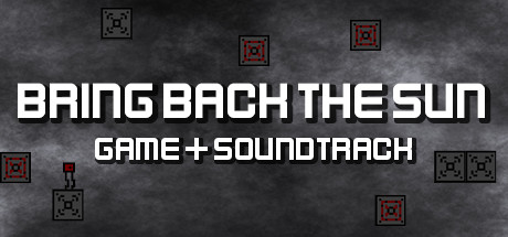 Bring Back The Sun Game + Soundtrack banner image