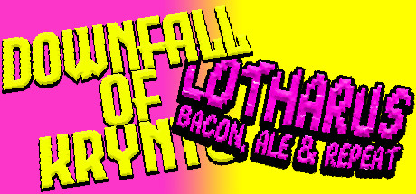 Downfall of Krynto + Lotharus: B-A-R banner image