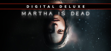 Martha Is Dead Digital Deluxe banner