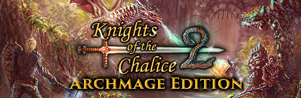 Knights of the Chalice 2 - Archmage Edition