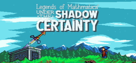 Legends of Mathmatica²: Under the Shadow of Certainty Game and Soundtrack banner image