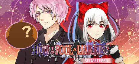 How to Fool a Liar King Old and New banner image