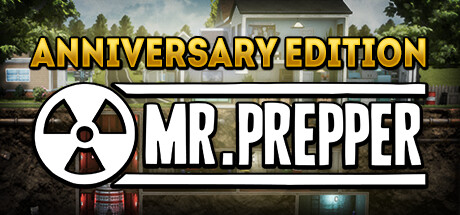 Mr. Prepper - Anniversary Edition banner image