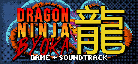 DRAGON NINJA BYOKA + SOUNDTRACK banner image