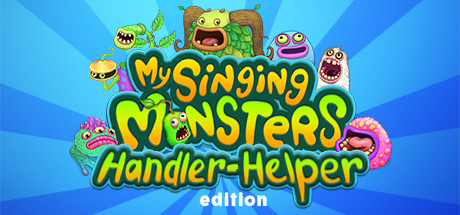 My Singing Monsters - Handler-Helper Edition banner image