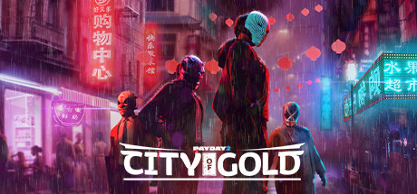 PAYDAY 2: City of Gold Collection banner image