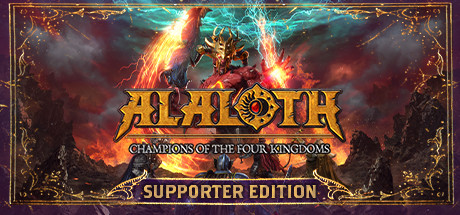 Alaloth: Champions of The Four Kingdoms - Supporter Edition banner image