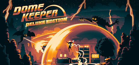 Dome Keeper Deluxe Edition banner image