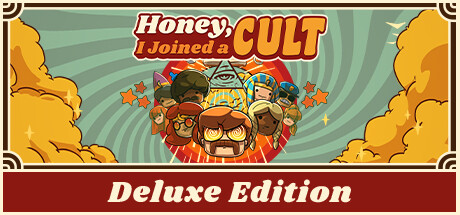 Honey, I Joined a Cult - Deluxe Edition banner image