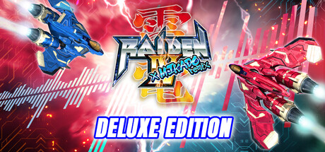 Raiden IV x MIKADO remix Deluxe Edition banner image