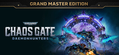 Warhammer 40,000: Chaos Gate - Daemonhunters - Grand Master Edition banner image