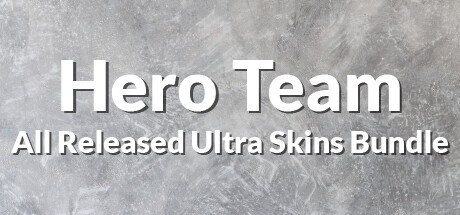 Hero Team: All Released Ultra Skins banner image