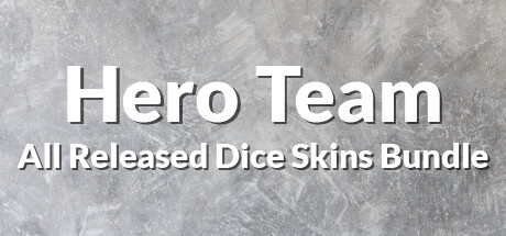 Hero Team: All Released Dice Skins banner image