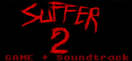 SUFFER 2 + Soundtrack banner image