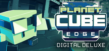 Planet Cube: Edge - Digital Deluxe banner image