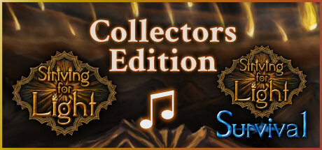 Striving for Light: Collectors Edition banner image