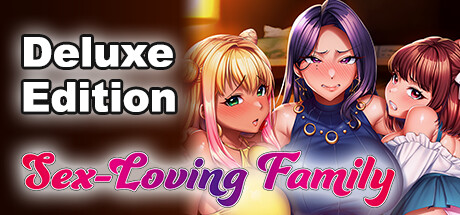 Sex-Loving Family - Deluxe Bundle - banner image