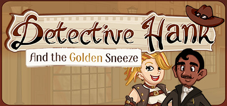 Detective Hank and the Golden Sneeze - Game + Soundtrack banner image