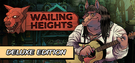 Wailing Heights Deluxe Edition banner image