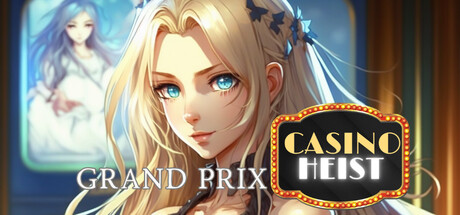 Casino Heist Grand Prix banner image