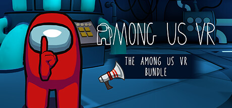 Among Us VR: The Among Us VR Bundle banner