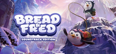 Bread & Fred Soundtrack Edition banner image