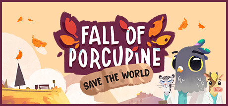 Fall of Porcupine | Save the World banner image