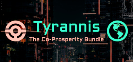 Tyrannis: The Co-Prosperity Bundle banner image