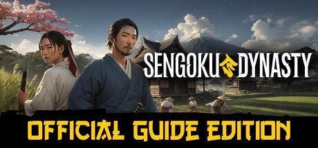 Sengoku Dynasty - Official Guide Edition banner image
