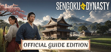 Sengoku Dynasty - Official Guide Edition banner image