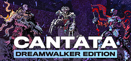 Cantata - Dreamwalker Edition banner image