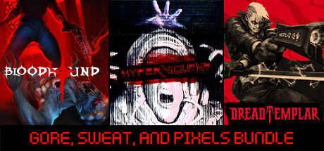 Gore, Sweat, and Pixels Bundle banner image