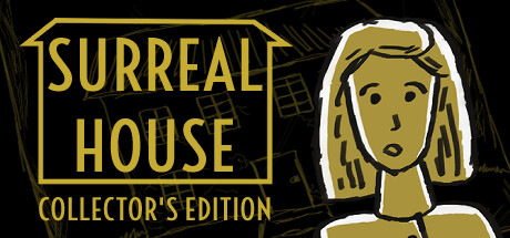 Surreal House Collector's Edition banner image