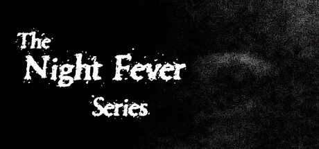 The Night Fever Series banner image