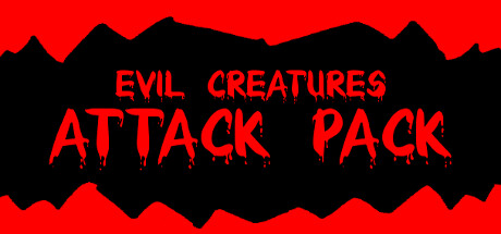 Evil Creatures Attack Pack banner image