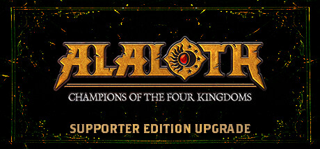 Alaloth: Champions of The  Four Kingdoms - Supporter Edition Upgrade banner image