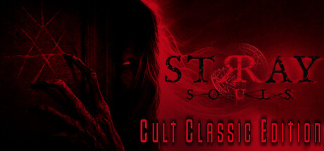 Stray Souls: Cult Classic Edition banner image