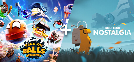 Bang On Balls Chronicles + Golf Club Nostalgia banner image