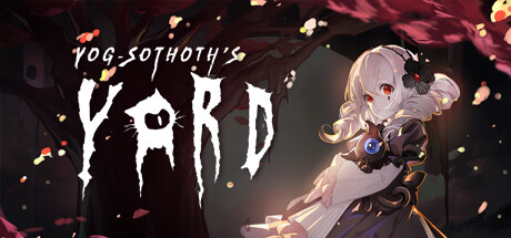 Yog-Sothoth's Yard & Blood Flowers banner image