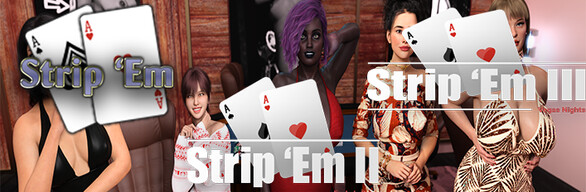 Strip'Em Collection