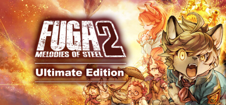 Fuga: Melodies of Steel 2 - Ultimate Edition banner image